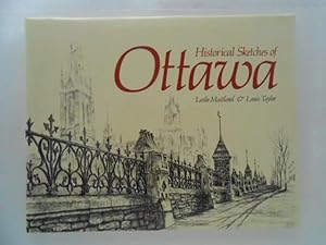 Historical Sketches of Ottawa - Collector's Edition (signed)