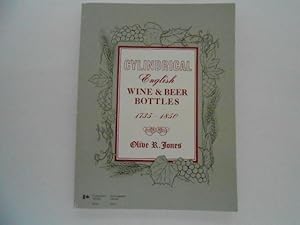 Cylindrical English Wine & Beer Bottles 1735-1850