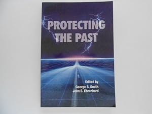 Seller image for Protecting the Past for sale by Lindenlea Books