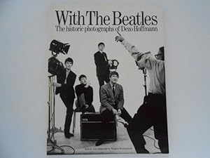 Seller image for With the Beatles: The Historic Photographs of Dezo Hoffmann for sale by Lindenlea Books