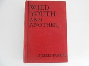 Wild Youth and Another