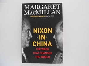 Nixon in China: The Week That Changed the World (signed)