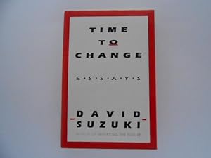 Seller image for Time to Change: Essays (signed) for sale by Lindenlea Books