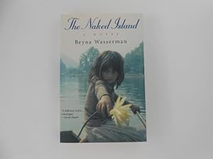 Seller image for The Naked Island: A Novel (signed) for sale by Lindenlea Books