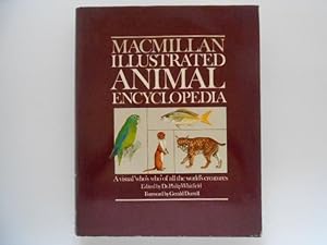 MacMillan Illustrated Animal Encyclopedia: A Visual 'who's who' of All the World's Creatures