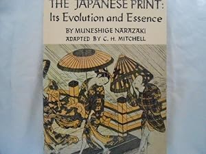 Immagine del venditore per The Japanese Print: Its Evolution and Essence venduto da Lindenlea Books