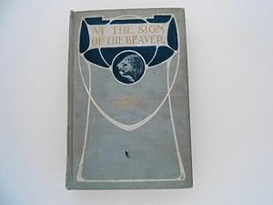 Seller image for At the Sign of the Beaver: Northland Stories and Stanzas for sale by Lindenlea Books