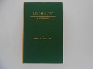 Leigh Hunt: A Biography