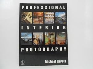 Immagine del venditore per Professional Interior Photography (Second Edition) venduto da Lindenlea Books