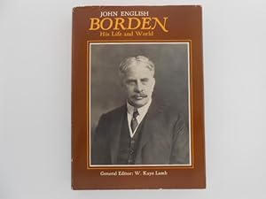 Borden: His Life and World (signed)