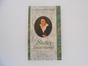 Shelley Lyrical Visionary