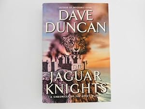Seller image for The Jaguar Knights: A Chronicle of the King's Blades (signed) for sale by Lindenlea Books
