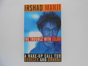 Seller image for The Trouble with Islam: A Wake-up Call for Honesty and Change (signed) for sale by Lindenlea Books