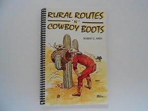 Immagine del venditore per Rural Routes 'N' Cowboy Boots (signed) venduto da Lindenlea Books
