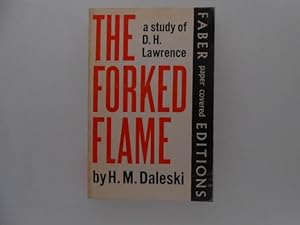 The Forked Flame: A Study of D.H. Lawrence