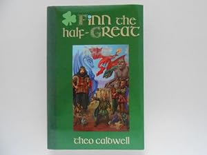Imagen del vendedor de Finn the Half-Great (signed) a la venta por Lindenlea Books