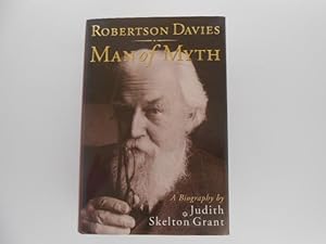 Robertson Davies: Man of Myth (signed)