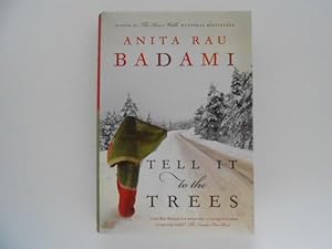 Seller image for Tell it to the Trees (signed) for sale by Lindenlea Books