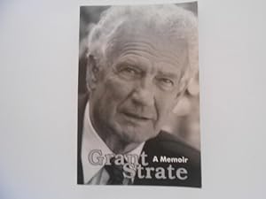 Immagine del venditore per Grant Strate: A Memoir (signed) venduto da Lindenlea Books