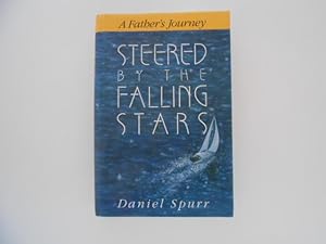 Seller image for Steered By the Falling Stars (signed) for sale by Lindenlea Books