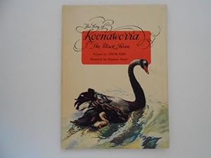 Image du vendeur pour The Story of Koonaworra the Black Swan mis en vente par Lindenlea Books