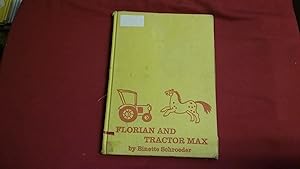 Seller image for FLORIAN AND TRACTOR MAX for sale by Betty Mittendorf /Tiffany Power BKSLINEN
