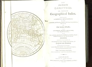 Bild des Verkufers fr THE NEW UNIVERSAL GAZETTEER OR, MODERN GEOGRAPHICAL INDEX. CONTAINING A CONCISE DESCRIPTION OF THE EMPIRE, KINGDOMS - CITIES, TOWNS - SEAS, RIVERS - . IN KNOWN WORLD THE GOVERNMENT, MANNERS, AND RELIGION, OF THE HABITANTS; WITH THE EXTENT. zum Verkauf von Le-Livre