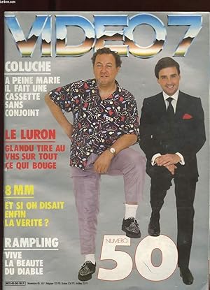 Seller image for VIDEO7. N50. COLUCHE: A PEINE MARIE IL FAIT UNE CASSETTE SANS CONJOINT. LE LURON: GLANDU TIRE AU VHS SUR TOUT CE QUI BOUGE. 8 MM: ET SI ON DISAIT ENFIN LA VERITE. RAMPLING: VIVE LA BEAUTE DU DIABLE for sale by Le-Livre