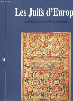 Bild des Verkufers fr Les Juifs d'Europe. Un Leg de 2000 ans. zum Verkauf von Le-Livre