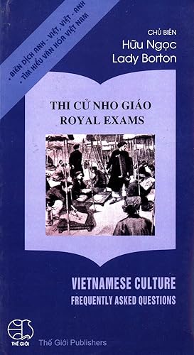 Seller image for Thi Cu Nho Giao / Royal Exams (Vietnamese Culture: Frequently Asked Questions) for sale by Masalai Press