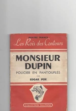 Monsieur dupin policier en pantoufles