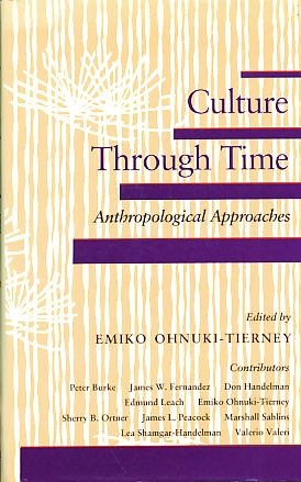 Bild des Verkufers fr Culture Through Time. Anthropological Approaches. zum Verkauf von Fundus-Online GbR Borkert Schwarz Zerfa