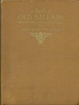 Imagen del vendedor de A Book of old Ballads a la venta por Culpepper Books