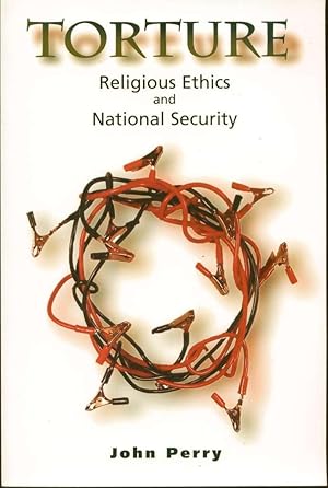 Seller image for Torture: Religious Ethics and National Security for sale by Book Dispensary