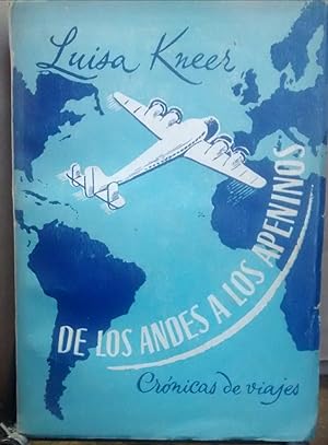De los Andes a los Apeninos : Crónicas de viajes. Presentación Dr. Juan Marín