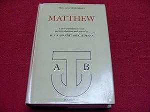 The Anchor Bible : Matthew