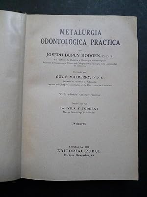 Seller image for Metalurgia Odontolgica Prctica. for sale by Carmichael Alonso Libros