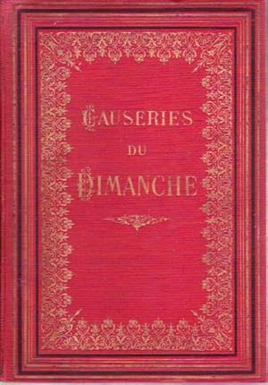 Causeries du Dimanche. Dixième série. Qu'a produit la Révolution ?