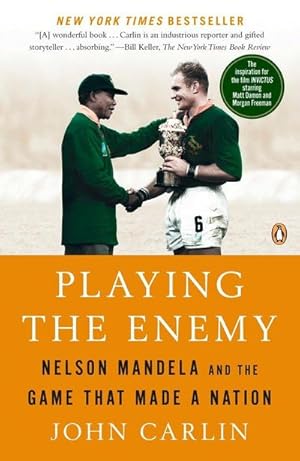 Immagine del venditore per Playing the Enemy : Nelson Mandela and the Game That Made a Nation venduto da AHA-BUCH GmbH