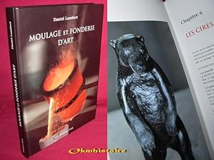 Moulage et fonderie d'art : du modèle au bronze final