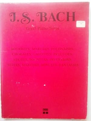 Immagine del venditore per J.S. Bach Great Piano Solos Bourres, Marches, Polonaises, Chorales . venduto da Your Book Soon