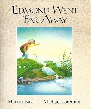 Imagen del vendedor de Edmond Went Far Away a la venta por Peakirk Books, Heather Lawrence PBFA