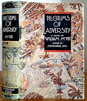 Seller image for PILGRIMS OF ADVERSITY for sale by MARIE BOTTINI, BOOKSELLER