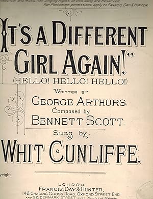 It's a Different Girl Again! : Hello Hello Hello - Vintage Sheet Music - as Sung By Cunliffe, Whit