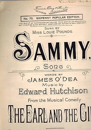 Sammy Song : from the Musical Comdey The Earl and the Girl - Vintage Sheet Music - as Sung By Mis...