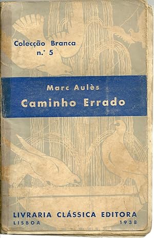 CAMINHO ERRADO