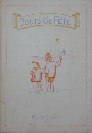 Immagine del venditore per Jours de fte. Posies et compliments pour petits et grands venduto da Bouquinerie L'Ivre Livre