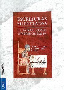 Imagen del vendedor de ESCRITURAS SILENCIADAS: : el paisaje como historiografa a la venta por KALAMO LIBROS, S.L.