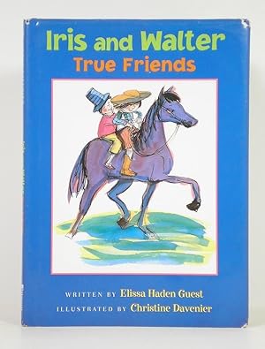 Seller image for Iris and Walter, True Friends for sale by Banjo Booksellers, IOBA