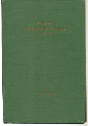 Seller image for History Ontario Red Cross 1914-1946 for sale by Silver Creek Books & Antiques